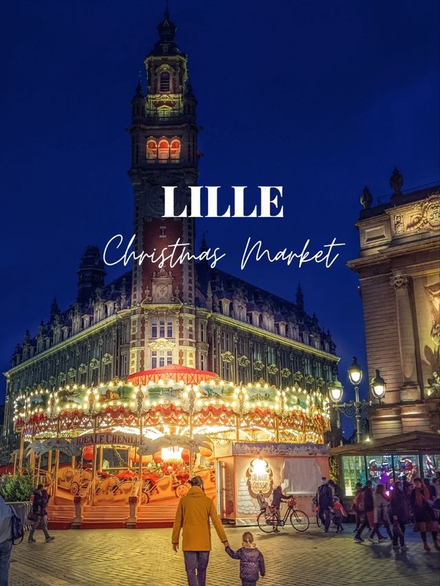 Lille (France),  Christmas destination