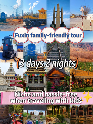 Fuxin 3-Day, 2-Night Family Trip | Niche, Stress-Free Family Travel