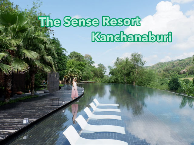 The Sense Resort Kanchanaburi 💚