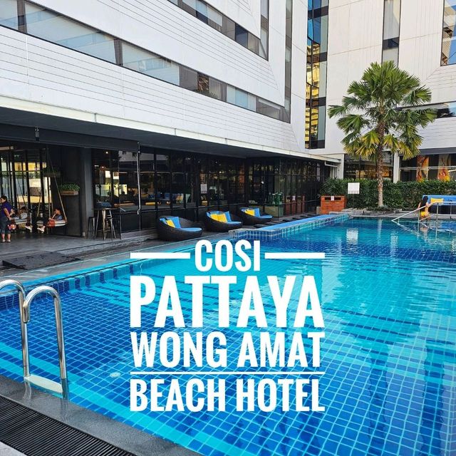 Cosi Pattaya Wong Amat Beach Hotel โรงแรมชิคๆ