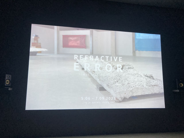 นิทรรศ “REFRACTIVE ERROR” 