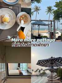 นอนริมทะเลพัทยาที่ Mera Marr