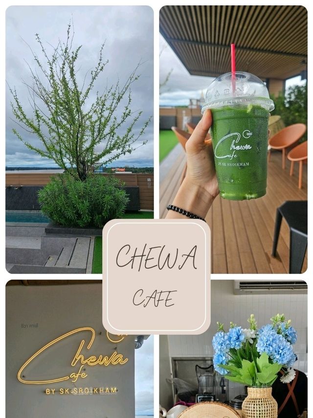 Chewa Cafe – นครพนม