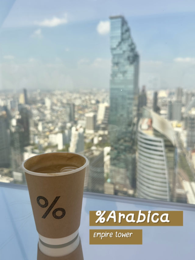 📍%Arabica คาเฟ่วิวสูง ณ ชั้น 55 ตึก empire 