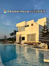  🏖️✨Baobei House เป่าเป้ยเฮ้าส์