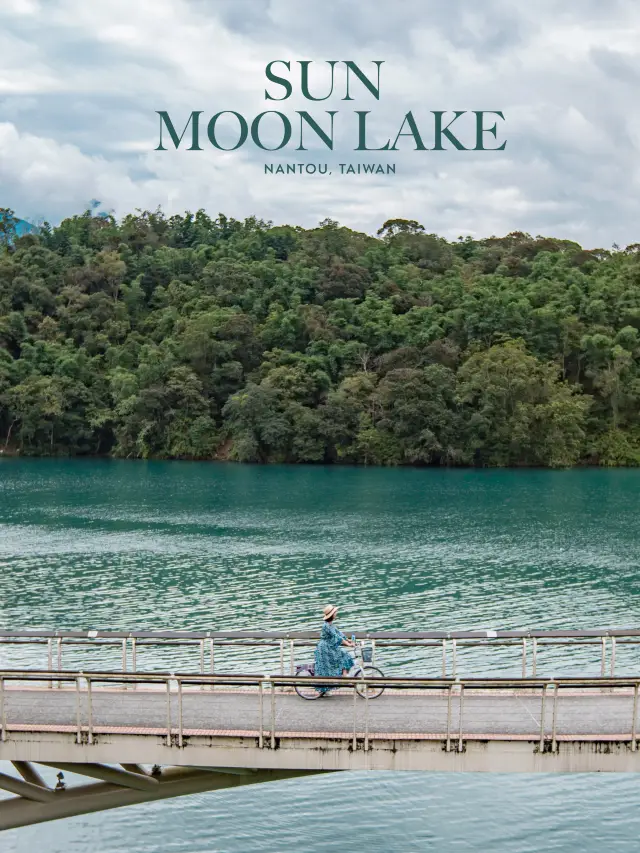 Sun moon lake ทะเลสาบสุริยันจันทรา เมืองหนานโถว✨