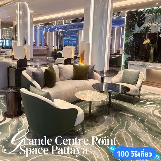 👍 Grande Centre Point Space Pattaya
