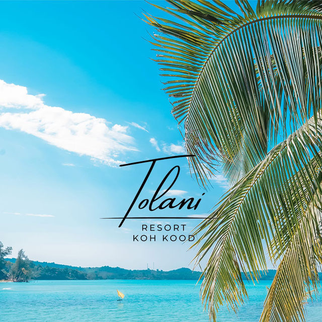 Tolani Resort Koh Kood  