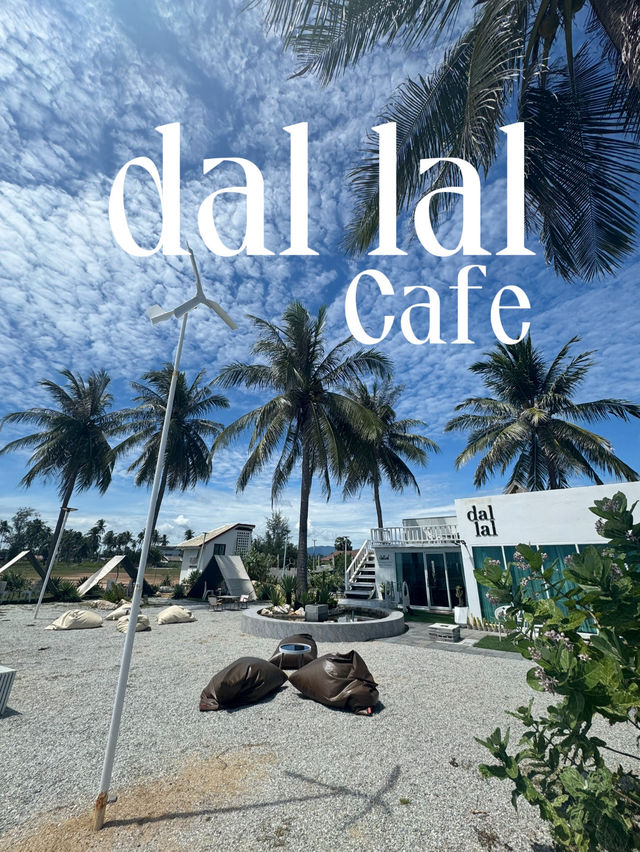 คาเฟ่ริมทะเลปัตตานี Dallal cafe 