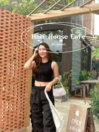 ☕️ Half House Cafe คาเฟ่ที่จริงใจ