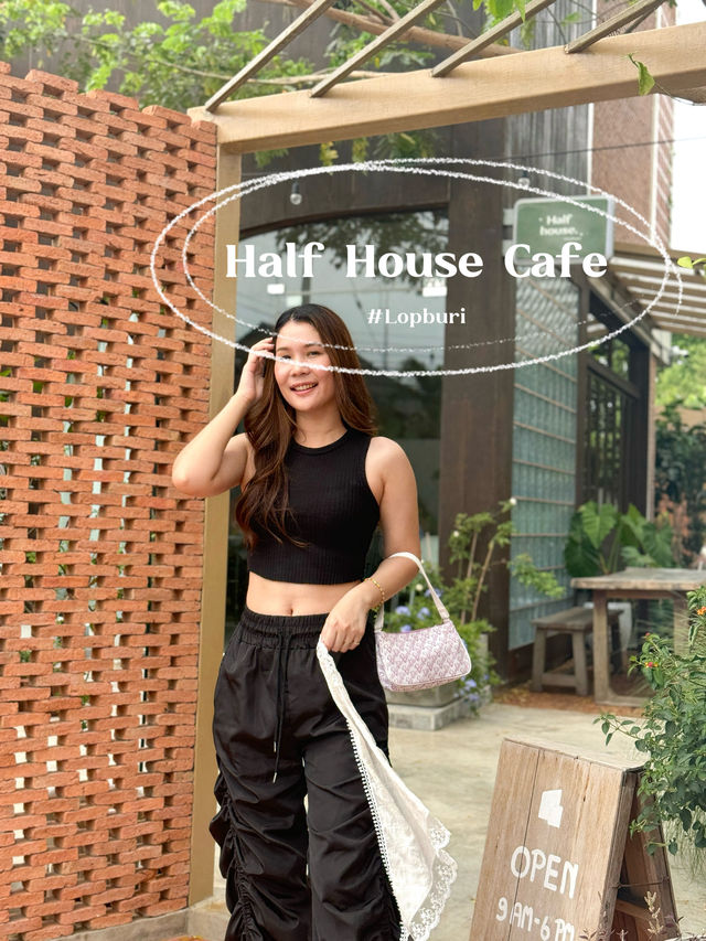☕️ Half House Cafe คาเฟ่ที่จริงใจ