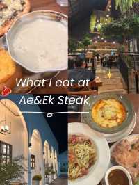 What I eat at Ae&Ek Steak Pattaya 🥩✨
