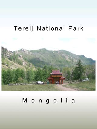 Terelj National Park – Mongolia
