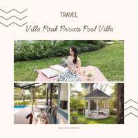 Villa Pitak Private Pool Villa เขาใหญ่ 🏡🌿
