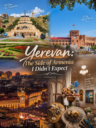 Yerevan: The Side of Armenia I Didn’t Expect