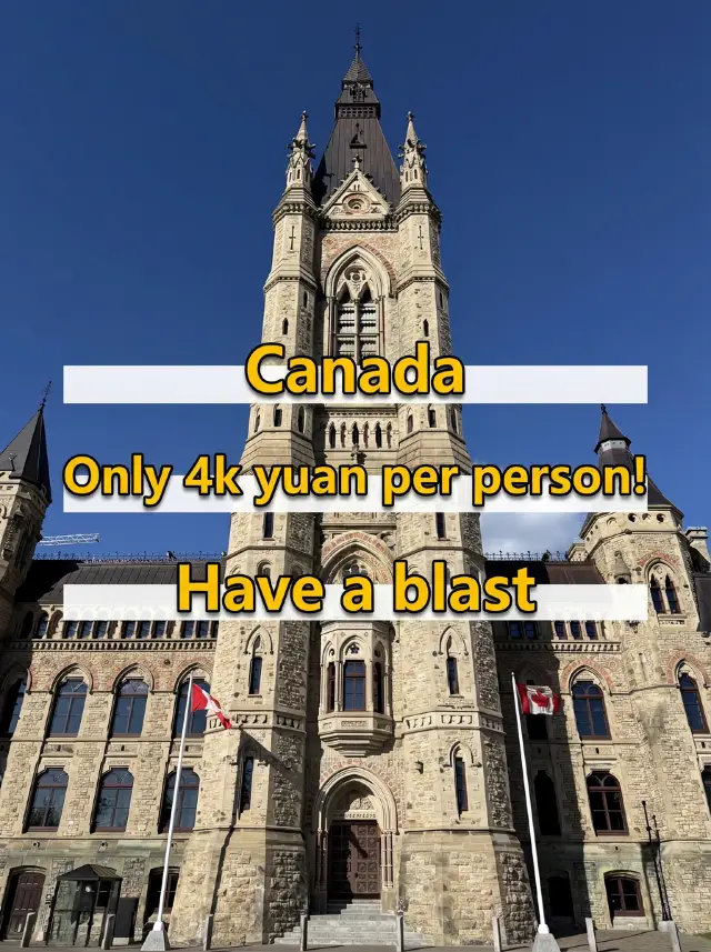 4 Days in Canada | Enjoy a Trip for 4,000 per Person