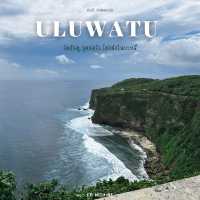 Uluwatu Temple วัดฮินดูที่ขึ้นชื่อในบาหลี