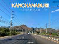 Road trip ขับรถเที่ยวกาญจนบุรี 3 วัน 2 คืน