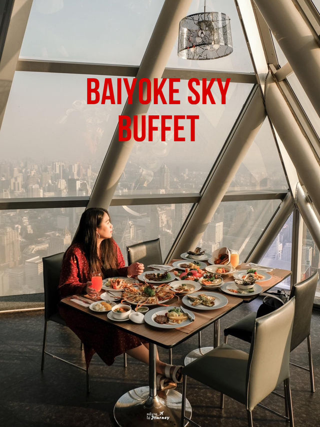 ทานบุฟเฟ่ต์อาหารค่ำบนชั้น 81 ที่ Baiyoke Sky