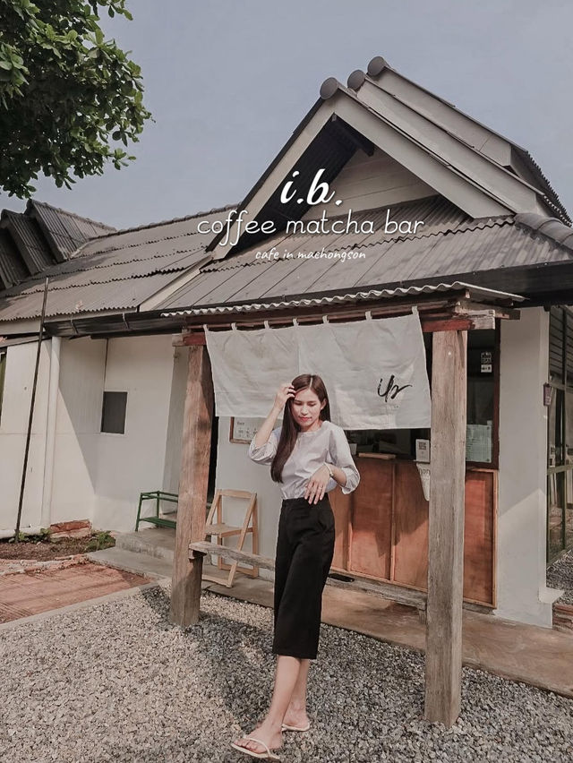 i.b. coffee matcha bar : คาเฟ่ลับในแม่ฮ่องสอน 
