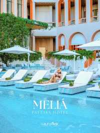 Meliá Pattaya Hotel โรงแรมหรู 5 ดาวเปิดใหม่พัทยา