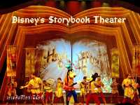 ชมการแสดง Disney’s Storybook Theater