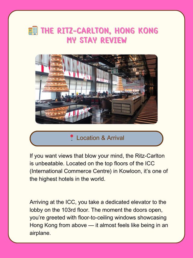 🏨 The Ritz-Carlton, Hong Kong – Sky-High Luxury