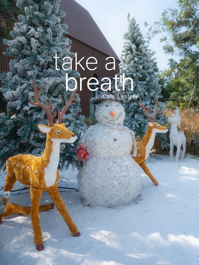 พิกัดคาเฟ่ธีมคริสต์มาส🎄🎅🏻 Take a Breath café