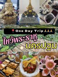 One Day Trip📍นครปฐม
