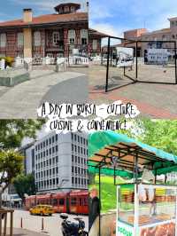 A Day in Bursa – Culture, Cuisine & Convenience