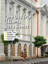 One Day Trip Anti Boncos di Jakarta Kota!