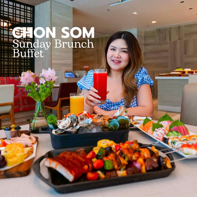 Sunday Brunch Buffet ห้องอาหาร Chon Som