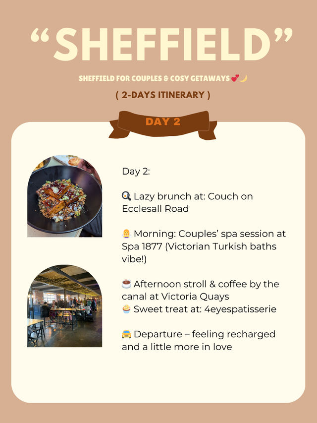 Sheffield for Couples & Cosy Getaways 💕