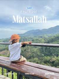 คาเฟ่ Matsallah กลางหุบเขา จ.ยะลา