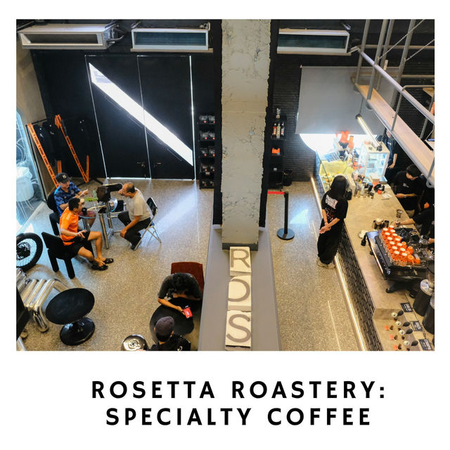 🌱 Rosetta Roastery – กาแฟจริงจังแห่งฉะเชิงเทรา