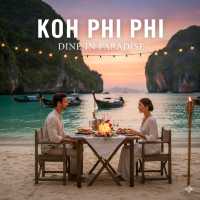 🍽️ เกาะพีพี ไม่ได้มีดีแค่ทะเล! มื้ออาหารริมหาดคือ