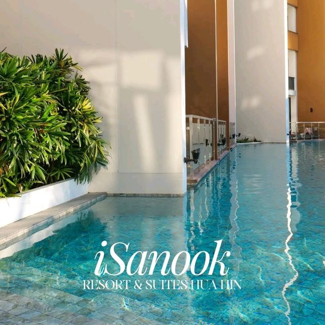 iSanook Resort & Suites Hua Hin 