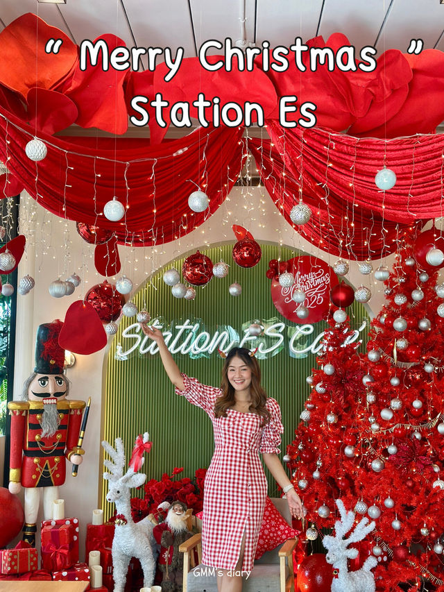 Station Es คาเฟ่ธีมคริสต์มาสจัดเต็มสุดปัง 🎄✨