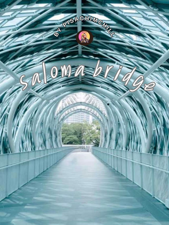 Saloma Bridge กัวลาลัมเปอร์