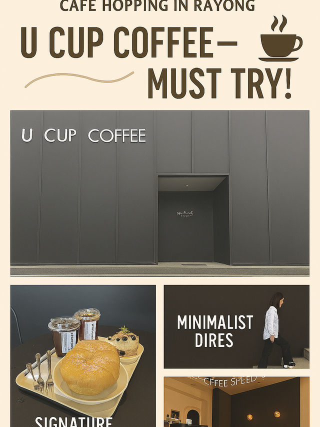 U Cup Journey ☕✨ทริปเริ่มด้วยแก้วกาแฟและจบอย่างสุข