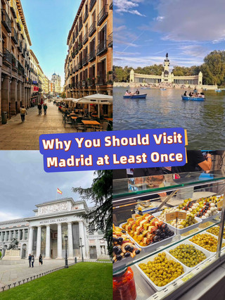 Why You Should Visit Madrid at Least Once