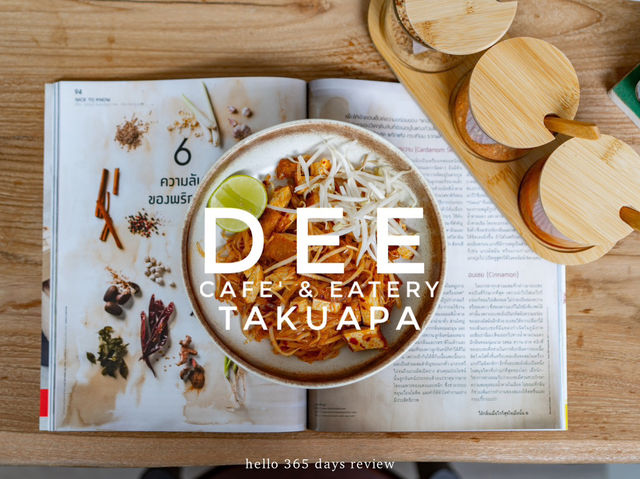 Dee Café & Eatery อร่อยเปิดใหม่ ตะกั่วป่า พังงา