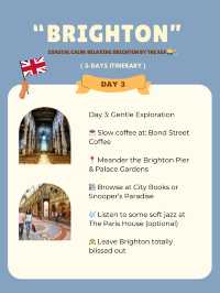 Brighton 3-days itinerary 🤩