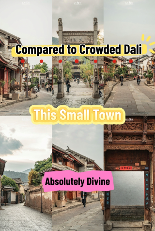 Compared to the crowds in Dali! This small Yunnan town has a heritage that’s truly legendary