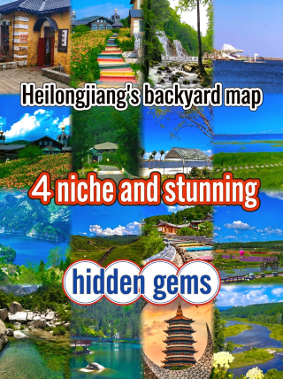 Heilongjiang's Hidden Gems Map: 4 Lesser-Known Yet Stunning Treasure Spots