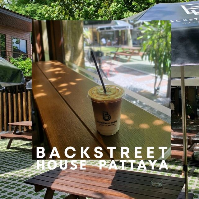 Backstreet House Pattaya ☕️
