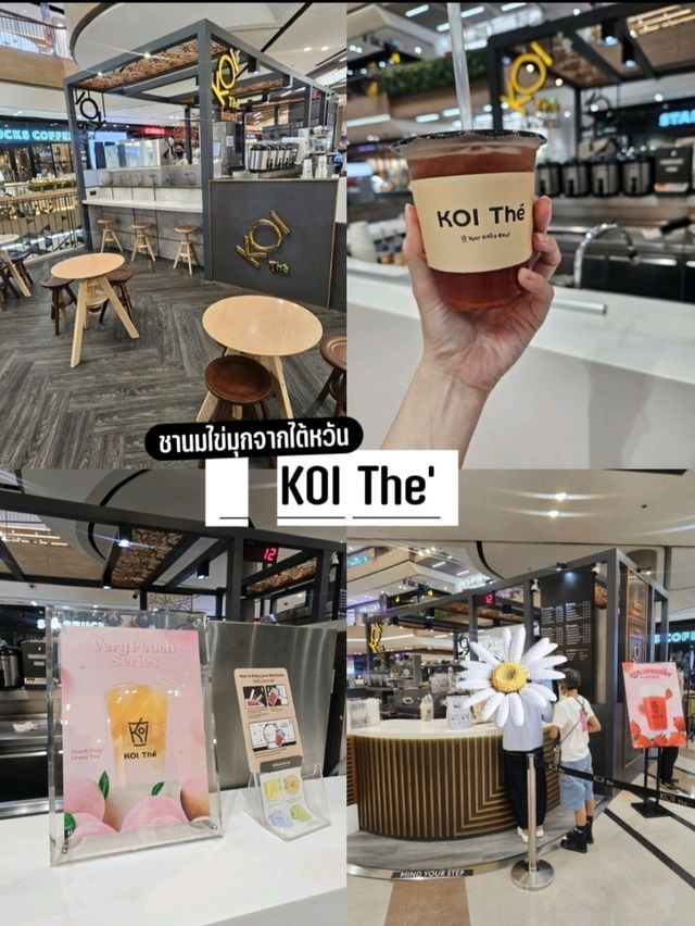 KOI Thé สาขา Central Eastville – สายชานมห้ามพลาด!