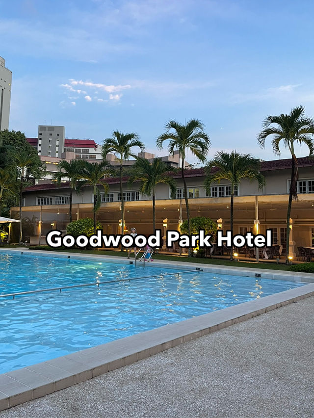 Goodwood Park Hotel  – Luxury Stay with Elegant Pool Lounge