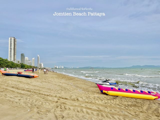 รับลมชมวิว ที่หาดจอมเทียนพัทยา Jomtien Beach 