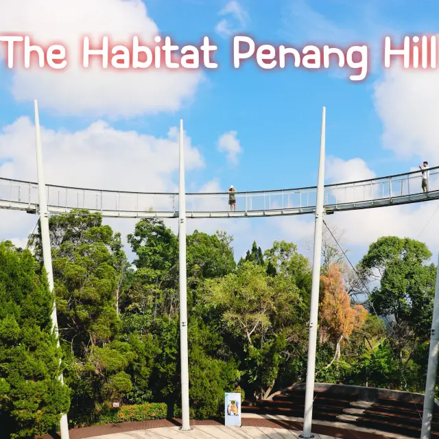 The Habitat Penang Hill